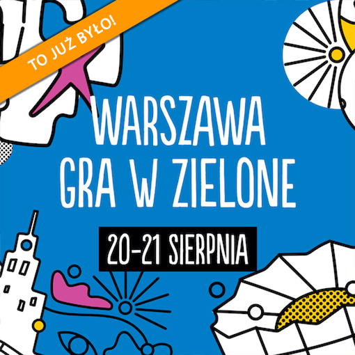 Warszawa gra w zielone