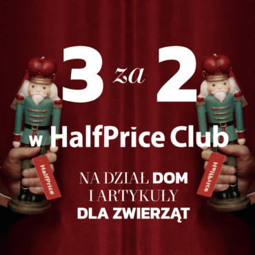 HalfPrice Promocja 3za2 dla klubowiczów