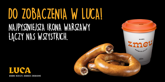 LUCA w samym centrum zaprasza!